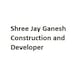 Shree Jay Ganesh Construction and Developers