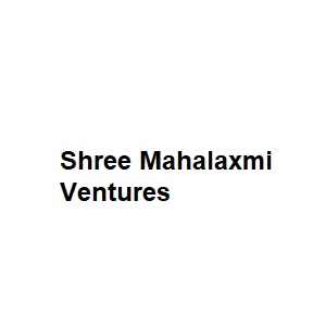 Shree Mahalaxmi Ventures