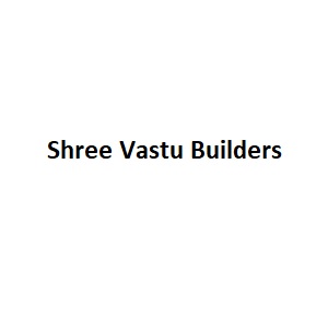 Shree Vastu Builders
