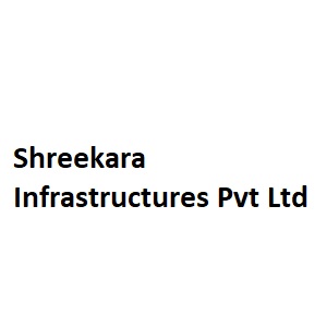 Shreekara Infrastructures Pvt Ltd