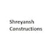 Shreyansh Constructions