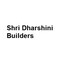 Shri Dharshini Builders