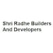 Shri Radhe Builders And Developers