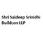 Shri Saideep Srinidhi Buildcon LLP