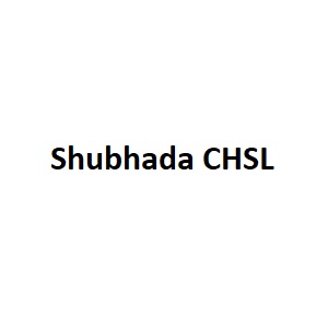 Shubhada CHSL