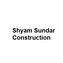 Shyam Sundar Construction