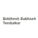 Siddhesh Subhash Tendulkar