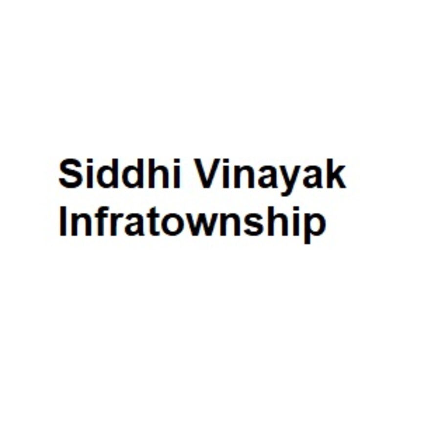 Siddhi Vinayak Infratownship