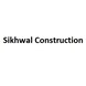 Sikhwal Construction