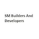 SM Builders And Developers Bangalore