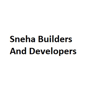 Sneha Builders And Developers
