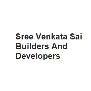 Sree Venkata Sai Builders And Developers