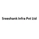 Sreeshank Infra Pvt Ltd