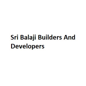 Sri Balaji Builders And Developers Hyderabad
