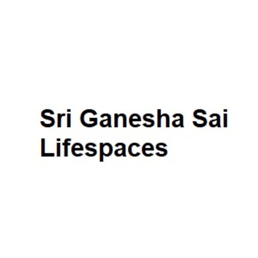 Sri Ganesha Sai Lifespaces