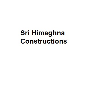 Sri Himaghna Constructions