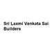 Sri Laxmi Venkata Sai Builders