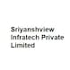 Sriyanshview Infratech Private Limited