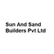 Sun And Sand Builders Pvt Ltd