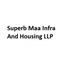 Superb Maa Infra And Housing LLP