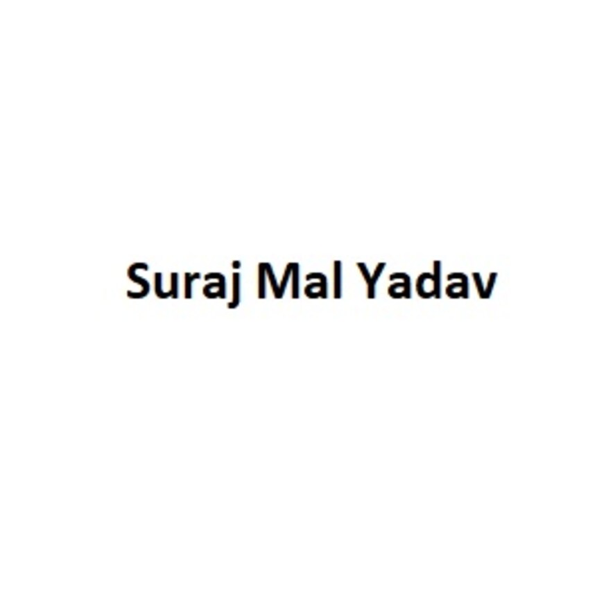 Suraj Mal Yadav