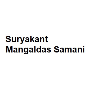 Suryakant Mangaldas Samani