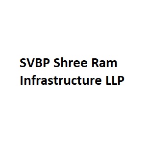 SVBP Shree Ram Infrastructure LLP