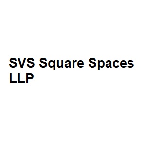 SVS Square Spaces LLP