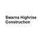 Swarna Highrise Construction