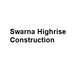 Swarna Highrise Construction