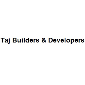 Taj Builders And Developers
