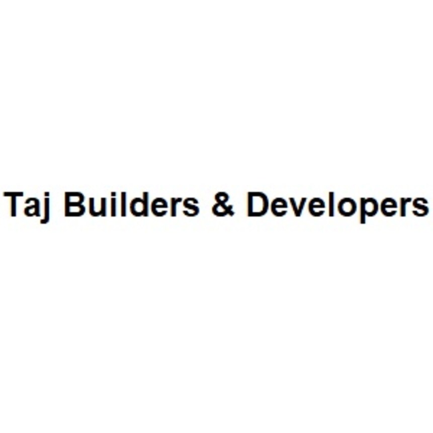 Taj Builders And Developers