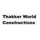 Thakker World Constructions