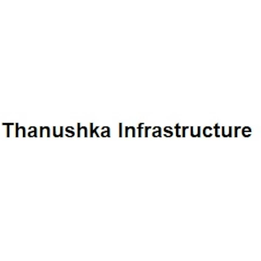 Thanushka Infrastructure