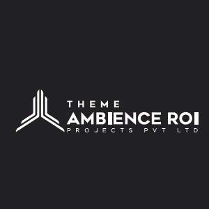 Theme Ambience Roi Projects Pvt Ltd