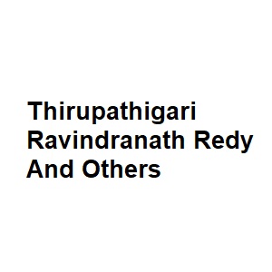 Thirupathigari Ravindranath Redy And Others