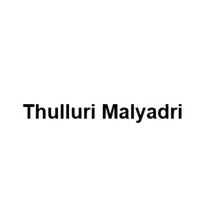 Thulluri Malyadri