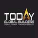 Today Global Builders