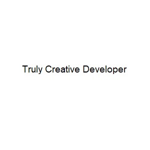 Truly Creative Developer