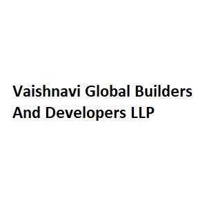 Vaishnavi Global Builders And Developers LLP