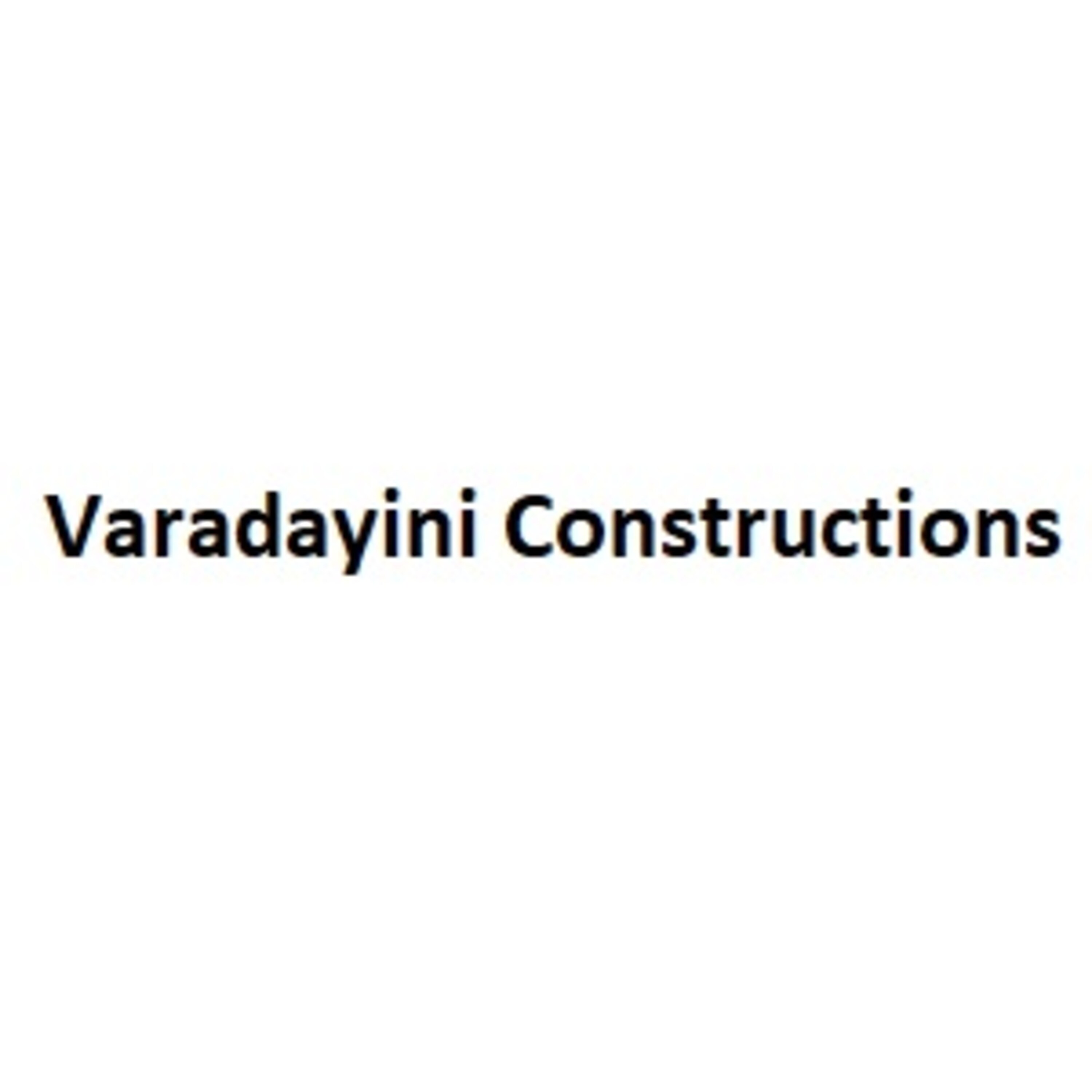 Varadayini Constructions