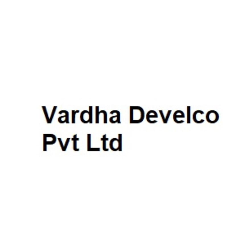 Vardha Develco Pvt Ltd