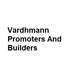 Vardhmann Promoters And Builders