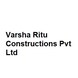 Varsha Ritu Constructions Pvt Ltd