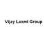 Vijay Laxmi Group