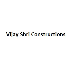 Vijay Shri Constructions