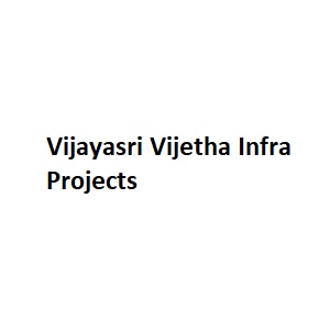 Vijayasri Vijetha Infra Projects