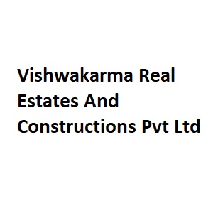 Vishwakarma Real Estates And Constructions Pvt Ltd