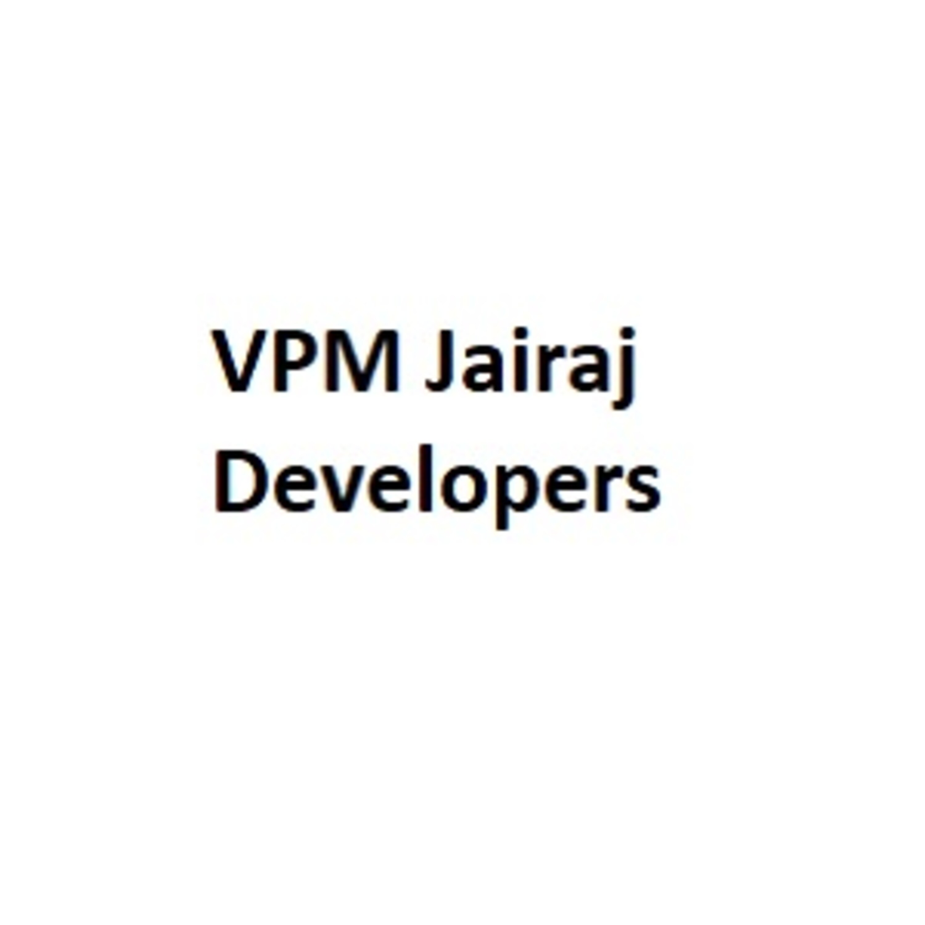 VPM Jairaj Developers
