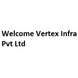 Welcome Vertex Infra Pvt Ltd